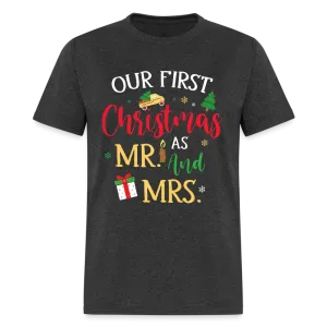 Our First Christmas as Mr and Mrs T-Shirt