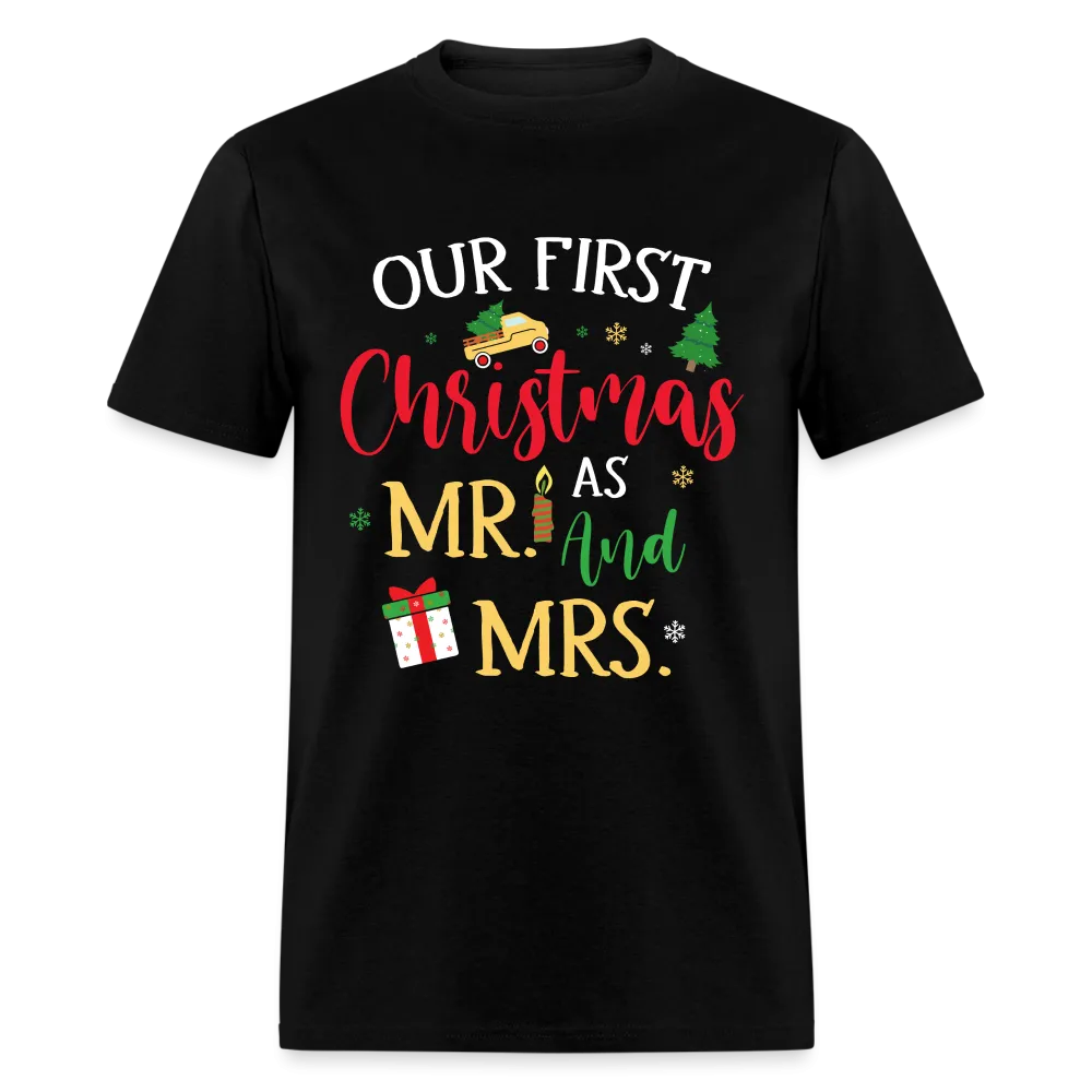 Our First Christmas as Mr and Mrs T-Shirt