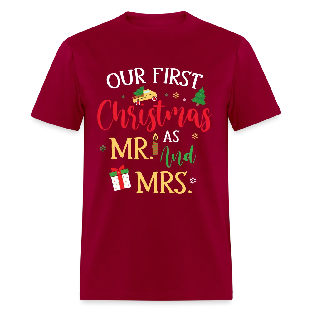 Our First Christmas as Mr and Mrs T-Shirt